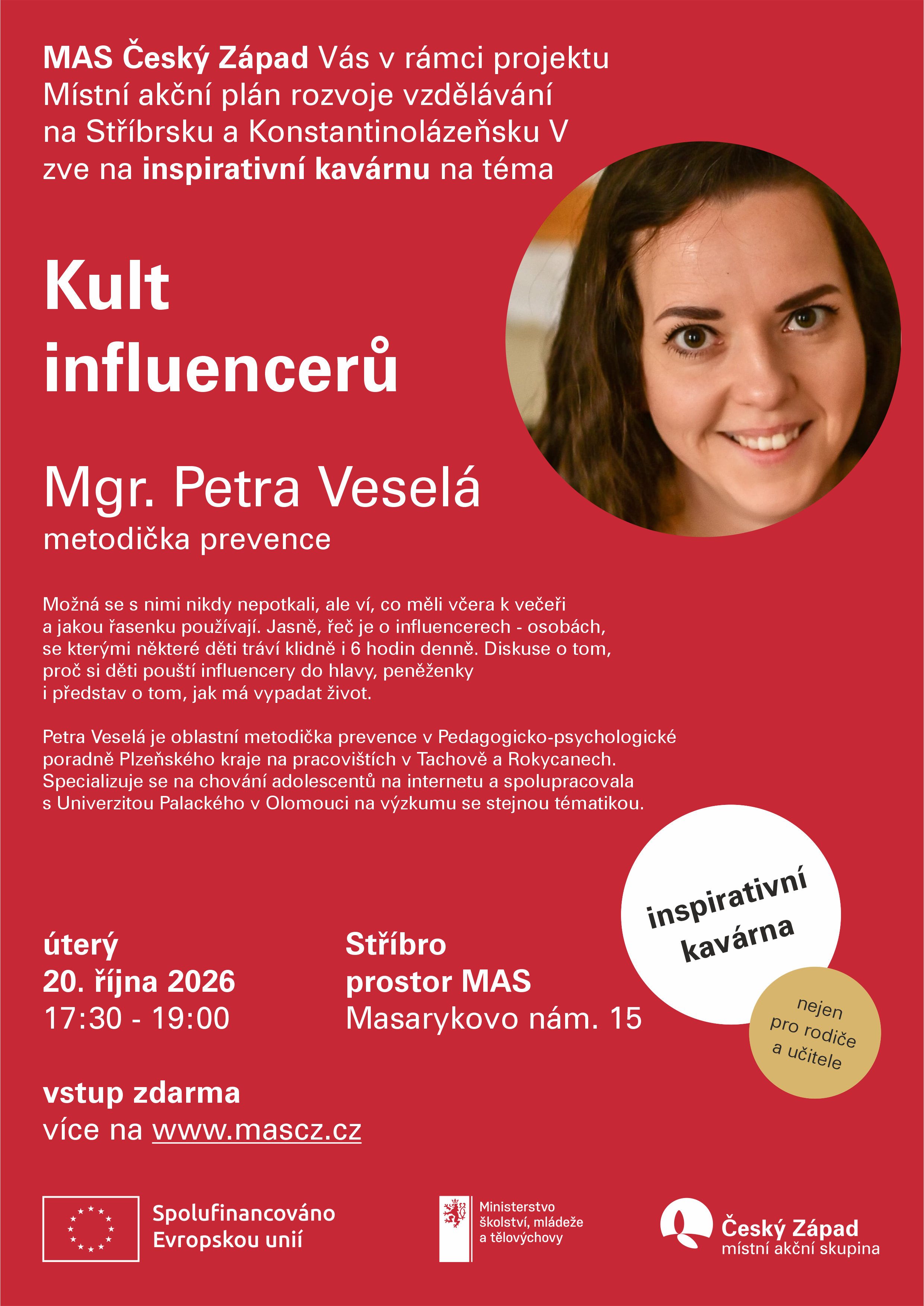 Inspirativní kavárna na téma KULT INFLUENCERŮ